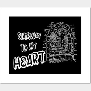 stairway to my heart Posters and Art